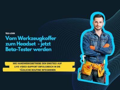 tele-LOOK Beta-Tester werden (© tele-LOOK) Bild